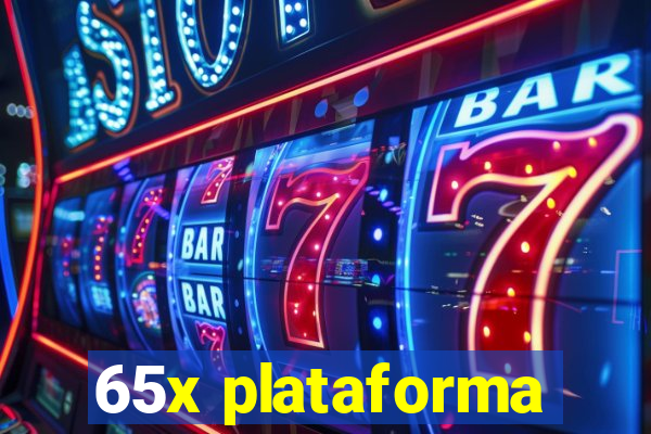 65x plataforma